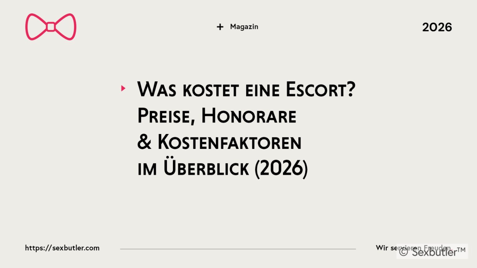 Was kostet eine Escort? Preise, Honorare & Kostenfaktoren im Überblick (2026)
